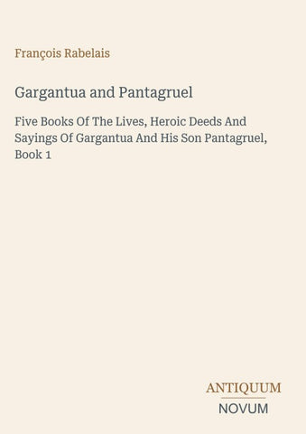 Gargantua and Pantagruel