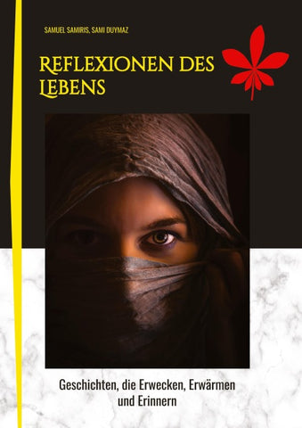 Reflexionen des Lebens