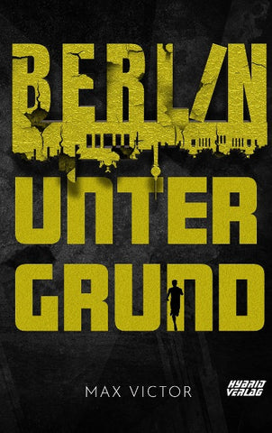 Berlin Untergrund
