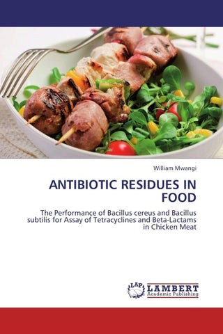 ANTIBIOTIC RESIDUES IN FOOD