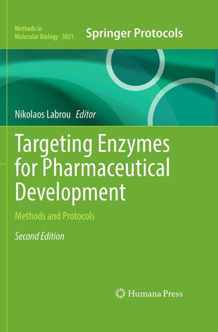 Targeting Enzymes for Pharmaceutical Development