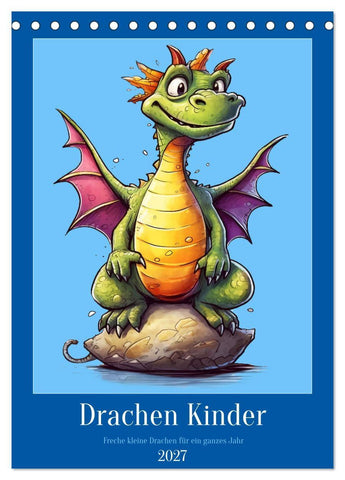 Drachen Kinder (Tischkalender 2027 DIN A5 hoch), CALVENDO Monatskalender