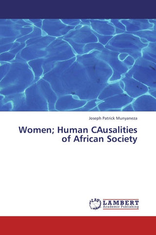 Women; Human CAusalities of African Society