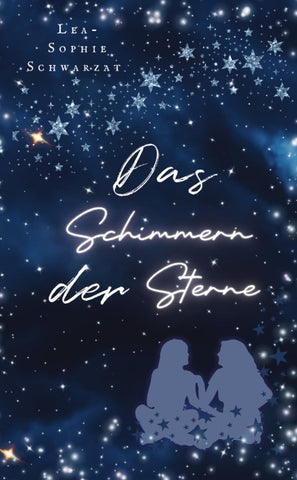 Das Schimmern der Sterne