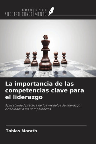 La importancia de las competencias clave para el liderazgo