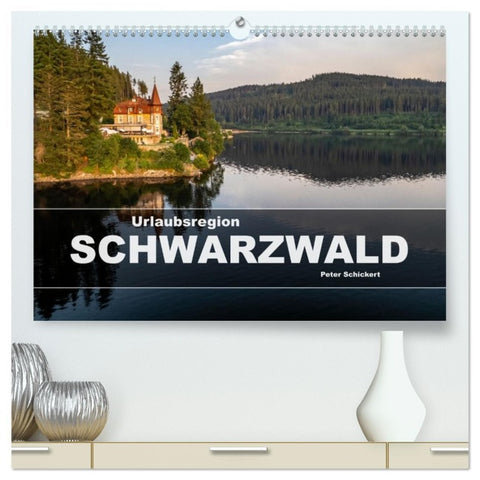 Urlaubsregion Schwarzwald (hochwertiger Premium Wandkalender 2026 DIN A2 quer), Kunstdruck in Hochglanz