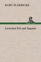 Zwischen Pol und Äquator