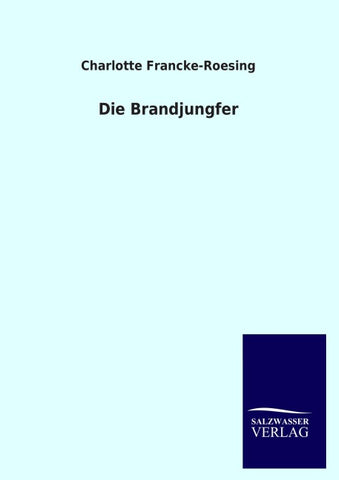 Die Brandjungfer
