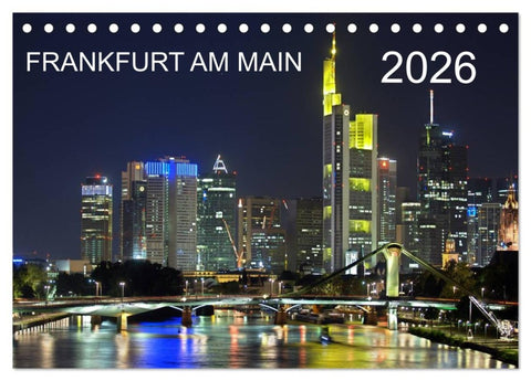 Frankfurt am Main (Tischkalender 2026 DIN A5 quer), CALVENDO Monatskalender