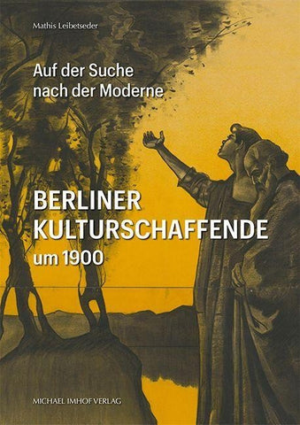 Berliner Kulturschaffende um 1900