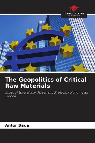 The Geopolitics of Critical Raw Materials