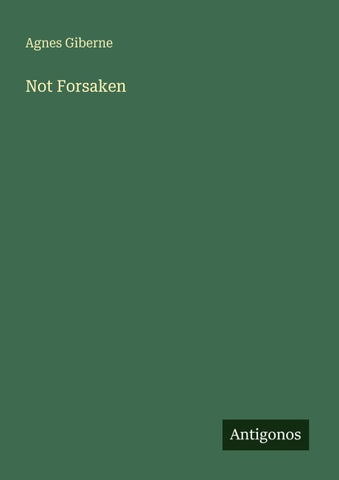 Not Forsaken