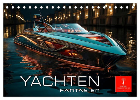 Yachten Fantasien (Tischkalender 2027 DIN A5 quer), CALVENDO Monatskalender