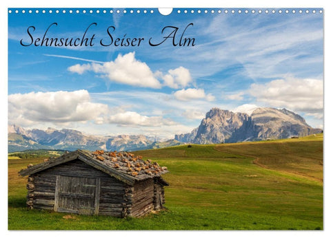 Sehnsucht Seiser Alm (Wandkalender 2026 DIN A3 quer), CALVENDO Monatskalender