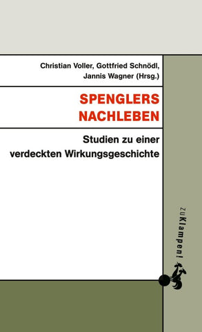 Spenglers Nachleben