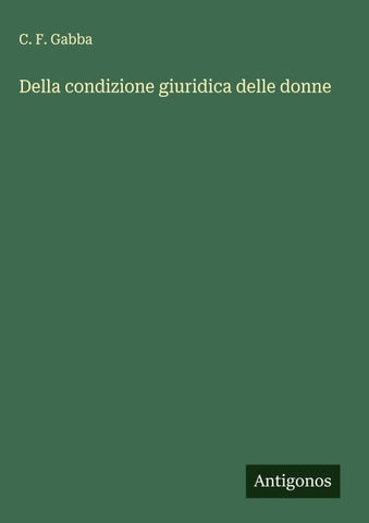 Della condizione giuridica delle donne