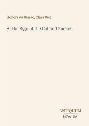 At the Sign of the Cat and Racket
