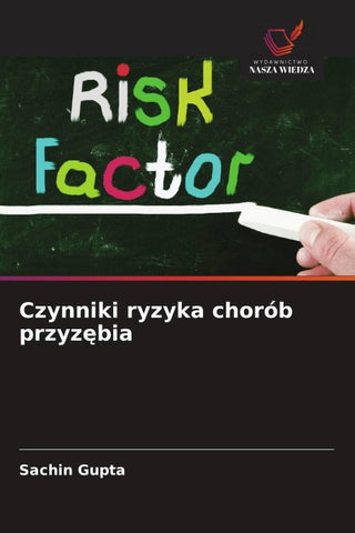 Czynniki ryzyka chorób przyz¿bia