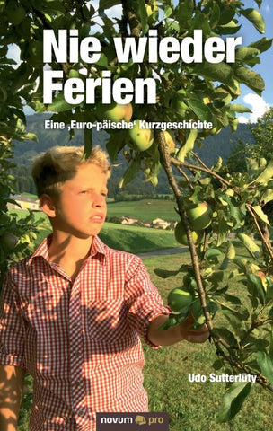 Nie wieder Ferien - Eine 'Euro-päische' Kurzgeschichte