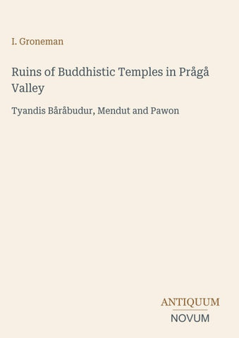 Ruins of Buddhistic Temples in Prågå Valley