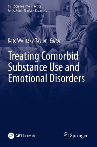 Treating Comorbid Substance Use and Emotional Disorders