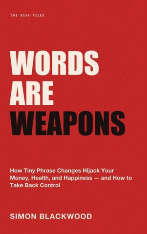 Words Are Weapons