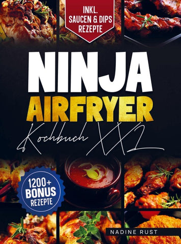 Ninja Airfryer Kochbuch XXL