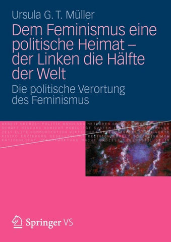 Dem Feminismus eine politische Heimat - der Linken die Hälfte der Welt