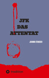JFK DAS ATTENTAT