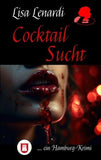 Cocktail Sucht
