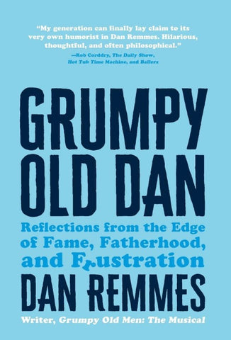 Grumpy Old Dan