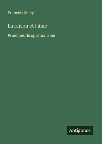 La raison et l'âme