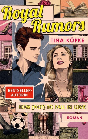 Royal Rumors: How (Not) to Fall in Love