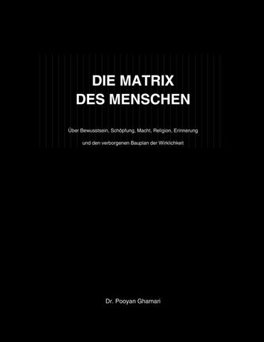 DIE MATRIX DES MENSCHEN