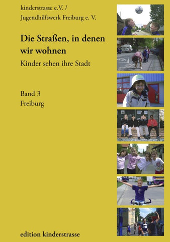 Die Straßen, in denen wir wohnen
