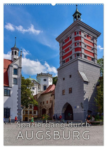 Spaziergang durch Augsburg (Wandkalender 2026 DIN A2 hoch), CALVENDO Monatskalender