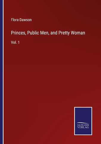 Princes, Public Men, and Pretty Woman