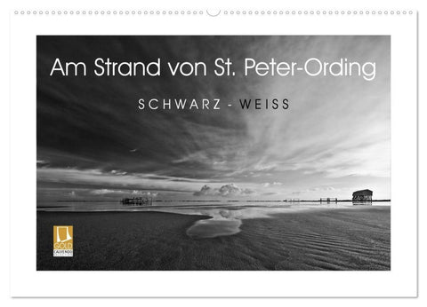 Am Strand von St. Peter-Ording SCHWARZ-WEISS (Wandkalender 2027 DIN A2 quer), CALVENDO Monatskalender