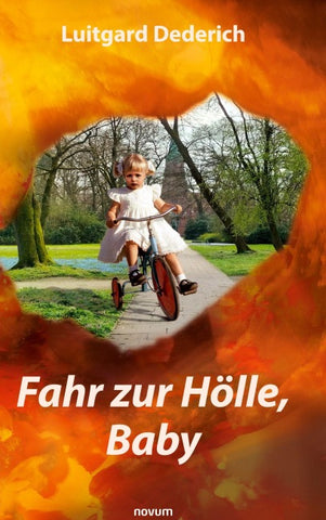 Fahr zur Hölle, Baby