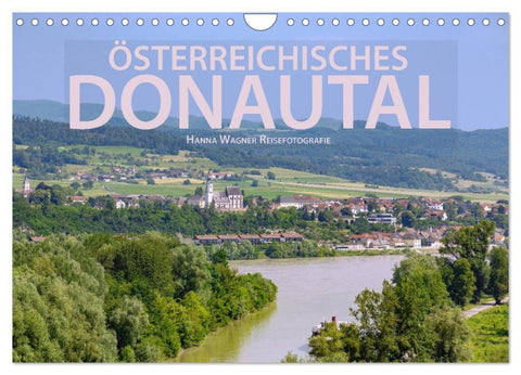 Österreichisches Donautal (Wandkalender 2027 DIN A4 quer), CALVENDO Monatskalender