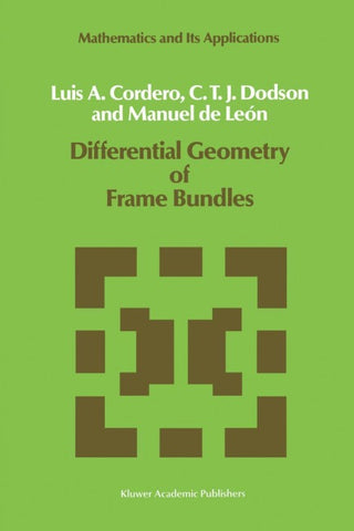 Differential Geometry of Frame Bundles