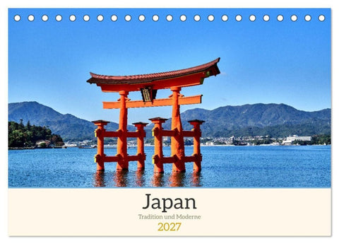 Japan - Traditon und Moderne (Tischkalender 2027 DIN A5 quer), CALVENDO Monatskalender