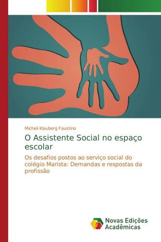 O Assistente Social no espaço escolar