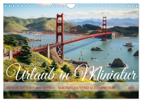 Urlaub in Miniatur (Wandkalender 2027 DIN A4 quer), CALVENDO Monatskalender