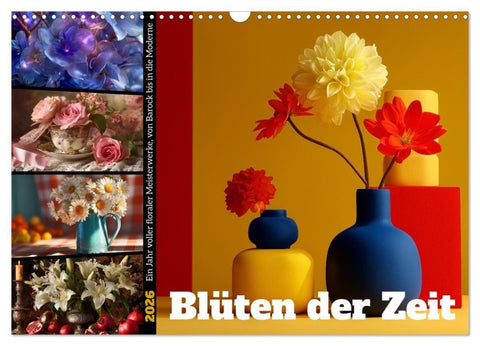 Blüten der Zeit (Wandkalender 2026 DIN A3 quer), CALVENDO Monatskalender