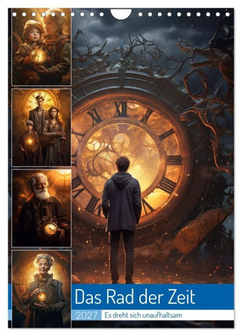 Das Rad der Zeit (Wandkalender 2027 DIN A4 hoch), CALVENDO Monatskalender