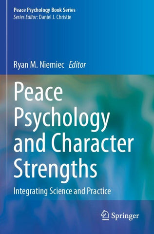 Peace Psychology and Character Strengths