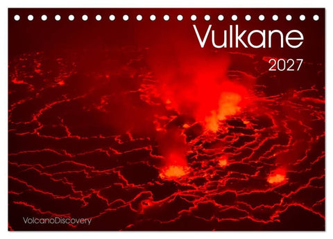 Vulkane 2027 (Tischkalender 2027 DIN A5 quer), CALVENDO Monatskalender