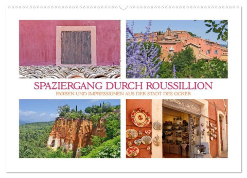 Spaziergang durch Roussillon (Wandkalender 2027 DIN A2 quer), CALVENDO Monatskalender