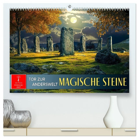 Magische Steine - Tor zur Anderswelt (hochwertiger Premium Wandkalender 2027 DIN A2 quer), Kunstdruck in Hochglanz
